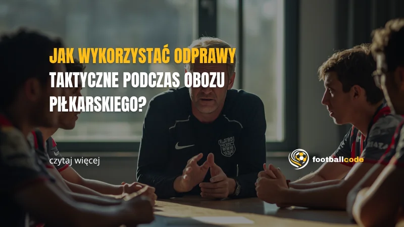 trener omawiający analizę taktyczną z piłkarzami przed meczem